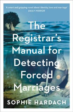 Coperta cărții 'Registrar's Manual for Detecting Forced Marriages - Sophie Hardach'