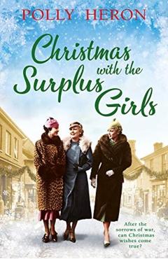 Coperta cărții 'Christmas with the Surplus Girls - Polly Heron'