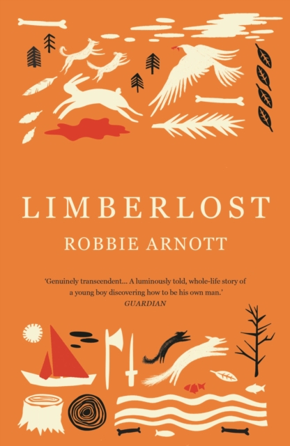 Limberlost - Robbie Arnott