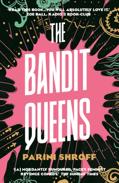 Bandit Queens - Parini Shroff