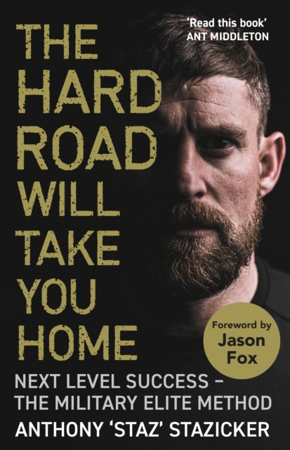 Hard Road Will Take You Home - Anthony Stazicker