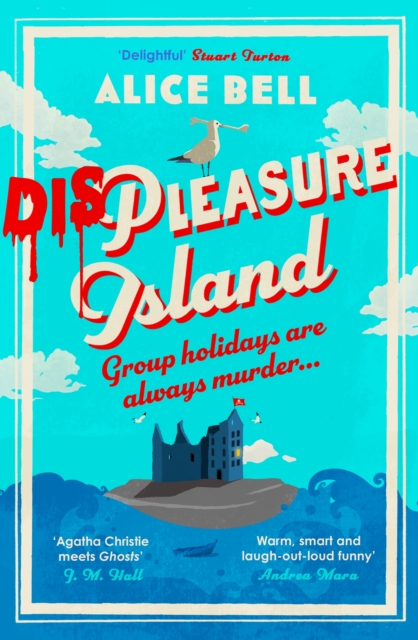 Displeasure Island - Alice Bell