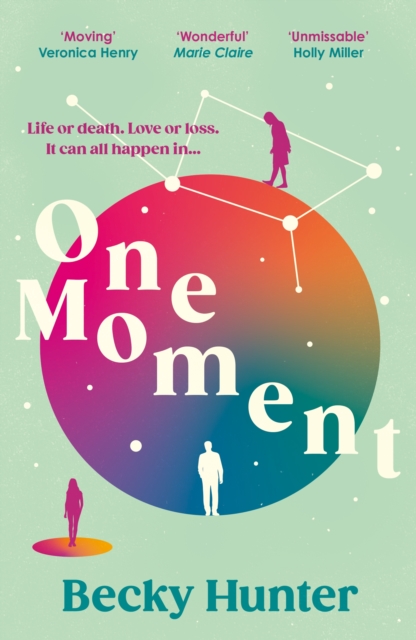 One Moment - Becky Hunter