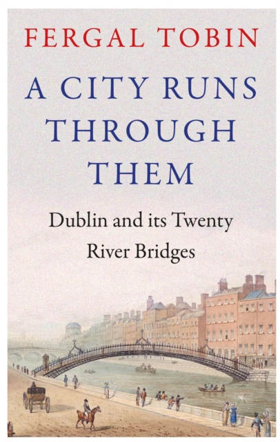 City Runs Through Them - Fergal Tobin