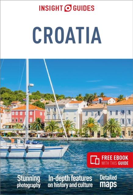 Insight Guides Croatia: Travel Guide with eBook - 