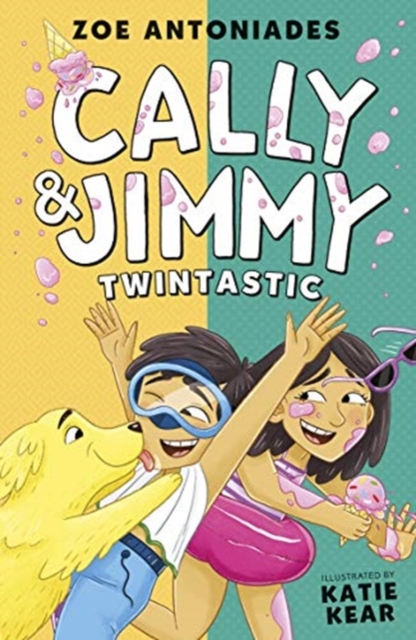 Cally and Jimmy: Twintastic - Zoe Antoniades