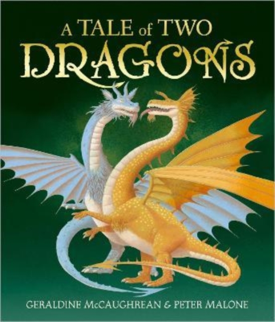 Tale of Two Dragons - Geraldine Mccaughrean