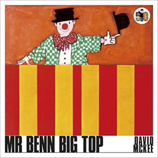 Mr Benn Big Top - David Mckee