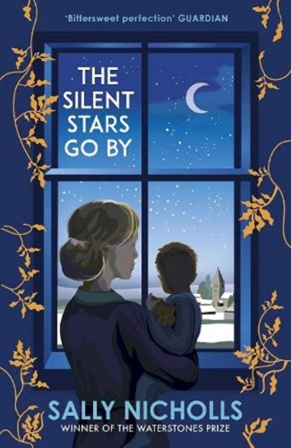 Silent Stars Go By - Sally Nicholls