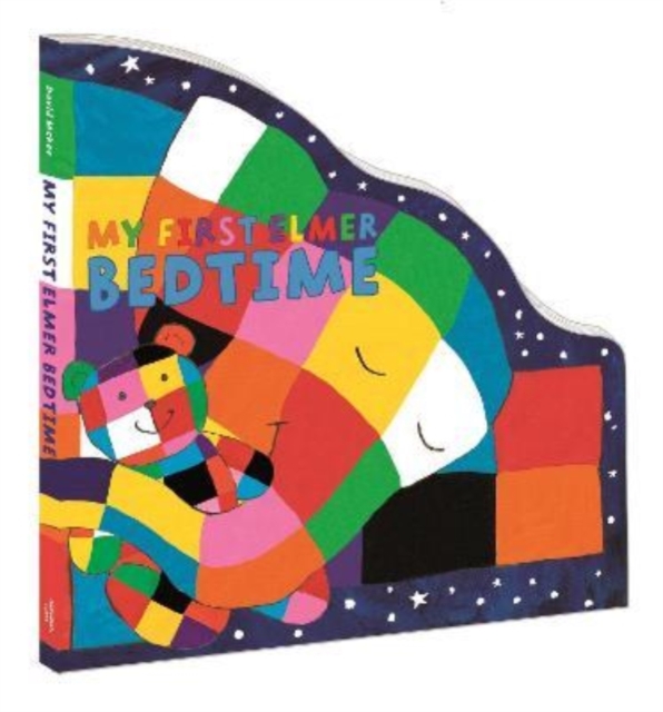 My First Elmer Bedtime - David Mckee