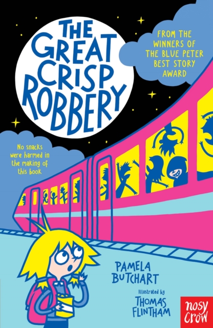 Great Crisp Robbery - Pamela Butchart