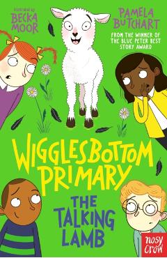 Coperta cărții 'Wigglesbottom Primary: The Talking Lamb - Pamela Butchart'