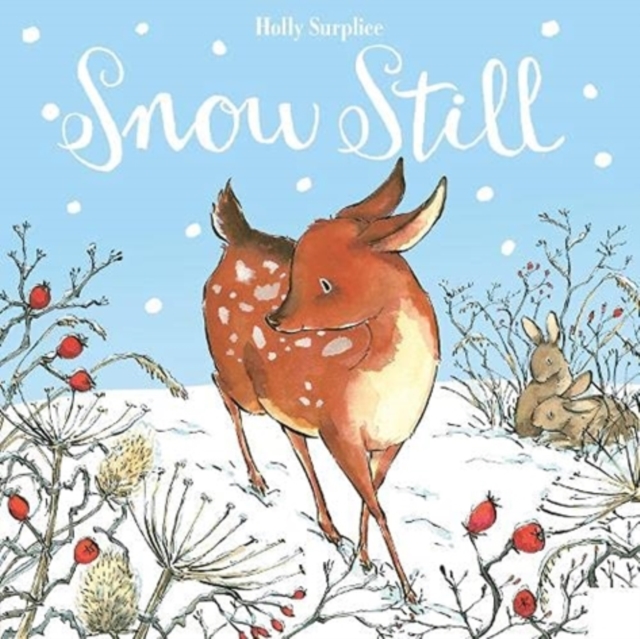 Snow Still - 