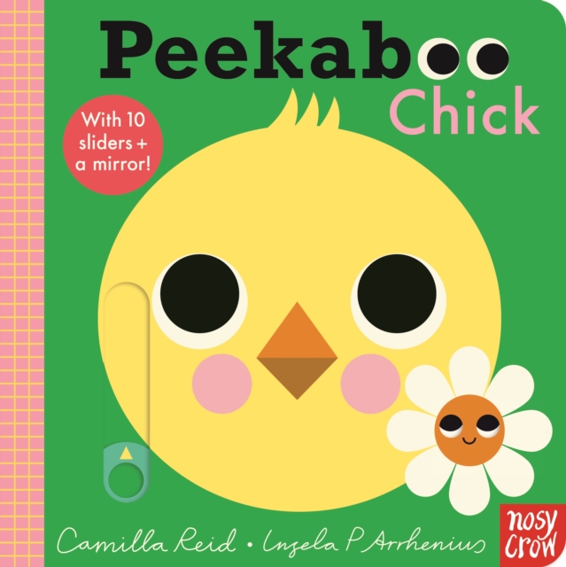 Peekaboo Chick - Camilla (editorial Director) Reid