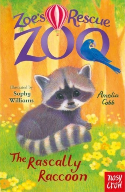 Zoe's Rescue Zoo: The Rascally Raccoon - Amelia Cobb