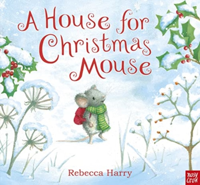 House for Christmas Mouse - Rebecca Harry