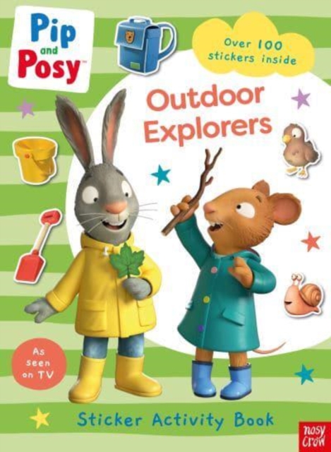 Pip and Posy: Outdoor Explorers - 