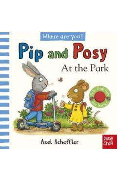 Coperta cărții 'Pip and Posy, Where Are You? At the Park (A Felt Flaps Book) -'