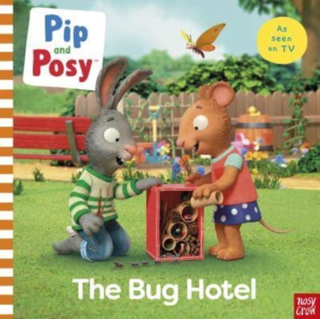 Pip and Posy: The Bug Hotel - 