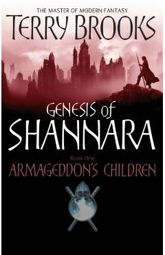 Coperta cărții 'Armageddon's Children - Terry Brooks'