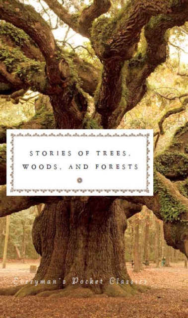 Stories of Trees, Woods, and Forests - 