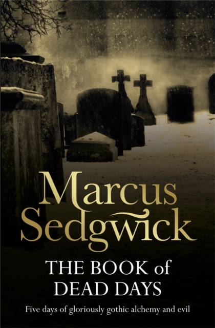 Book of Dead Days - Marcus Sedgwick