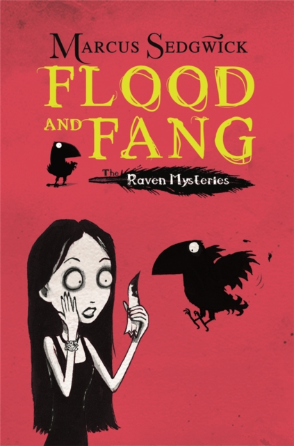 Raven Mysteries: Flood and Fang - Marcus Sedgwick