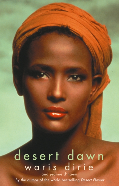 Desert Dawn - Waris Dirie