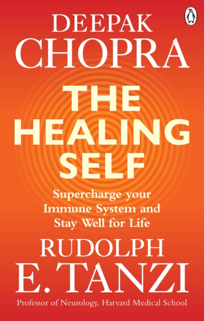 Healing Self - Deepak Chopra