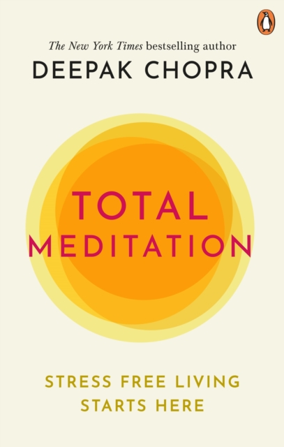 Total Meditation - Deepak Chopra