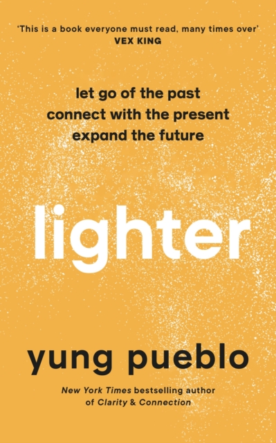 Lighter - Yung Pueblo