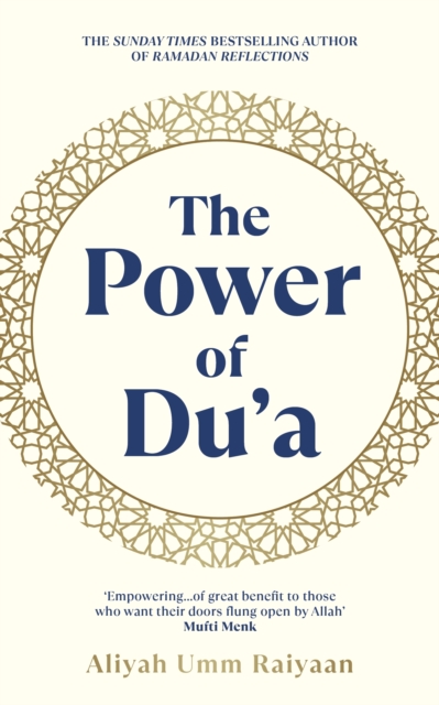 Power of Du'a - Aliyah Umm Raiyaan