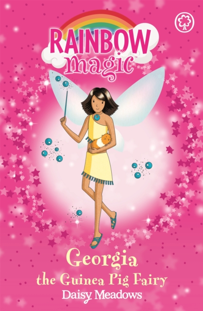 Rainbow Magic: Georgia The Guinea Pig Fairy - Daisy Meadows