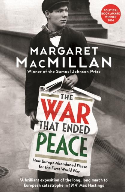 War that Ended Peace - Professor Margaret Macmillan