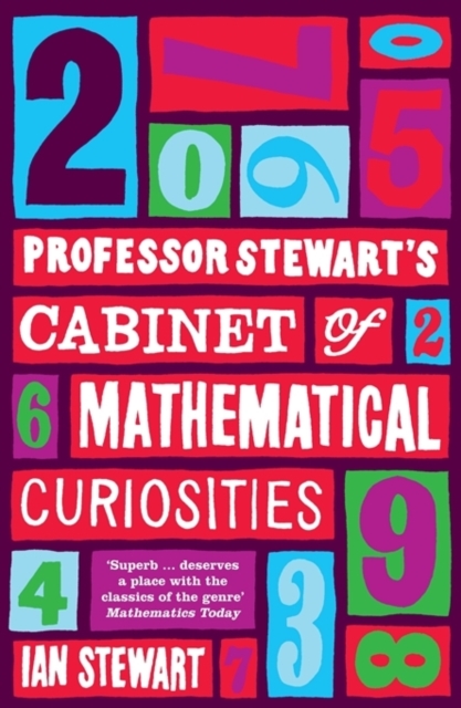 Professor Stewart's Cabinet of Mathematical Curiosities - Professor Ian Stewart