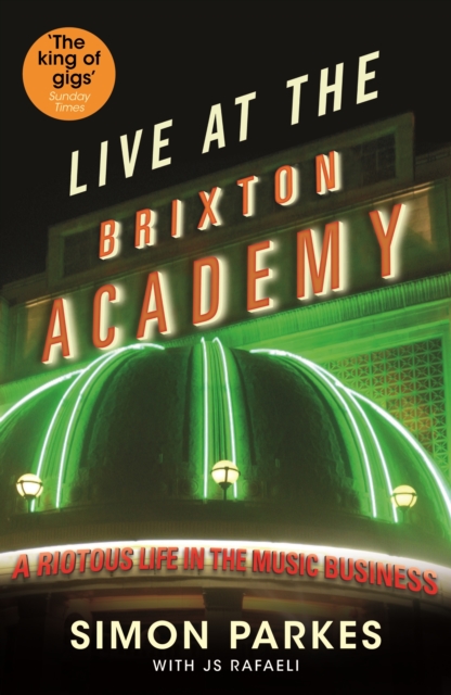 Live At the Brixton Academy - Js|parkes Rafaeli