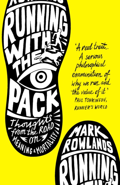 Running with the Pack - Mark Rowlands