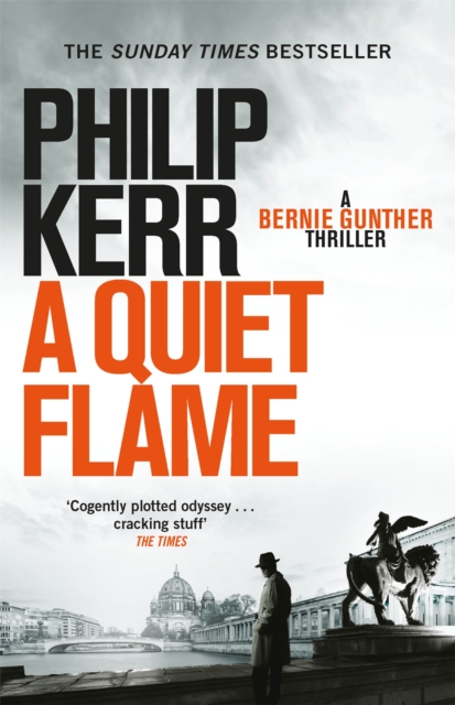 Quiet Flame - Philip Kerr