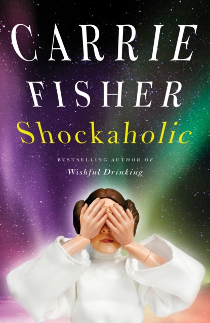 Shockaholic - Carrie Fisher