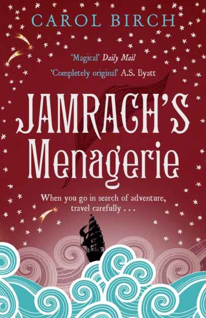 Jamrach's Menagerie - Carol Birch