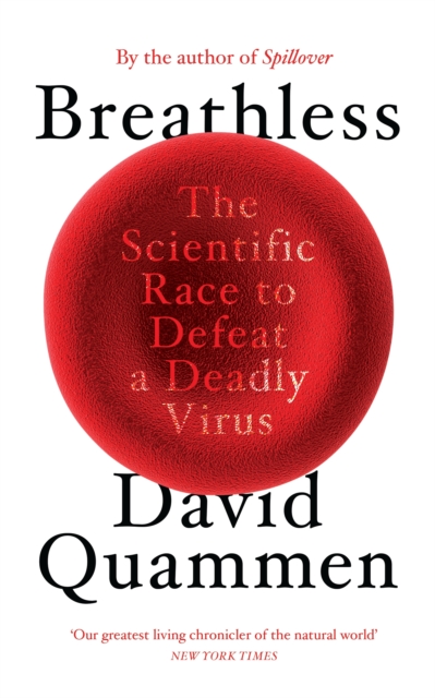 Breathless - David Quammen