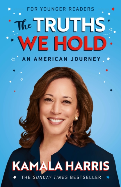 Truths We Hold (Young Reader's Edition) - Kamala Harris