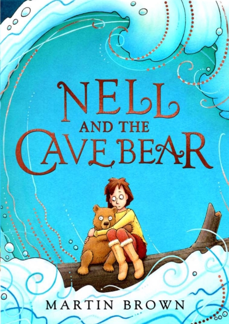 Nell and the Cave Bear - Martin Brown