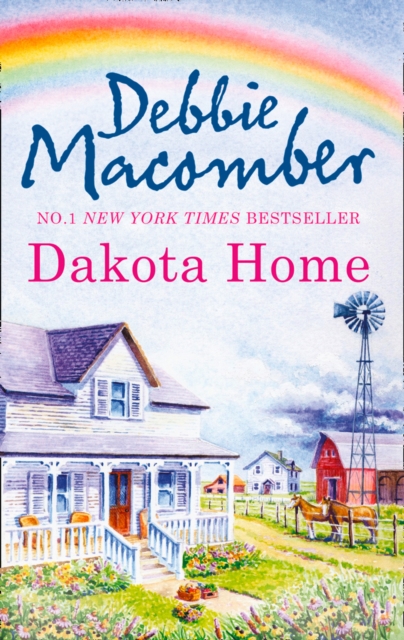 Dakota Home - Debbie Macomber