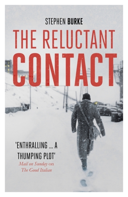 Reluctant Contact - Stephen Burke