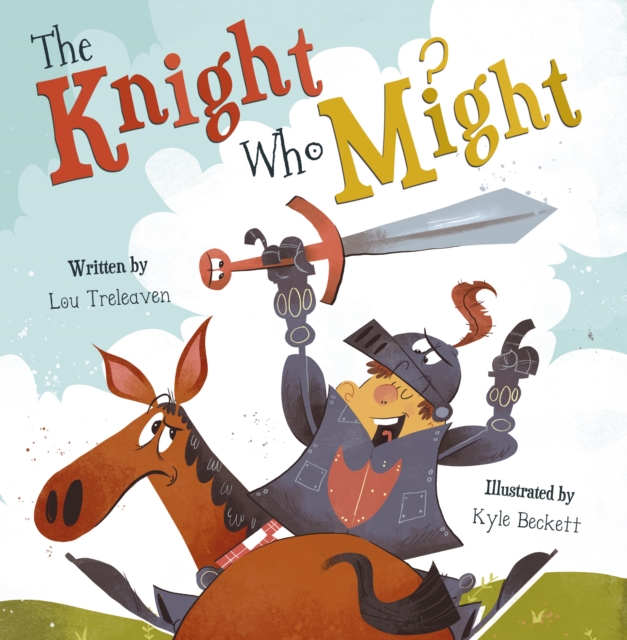 Knight Who Might - Lou Treleaven