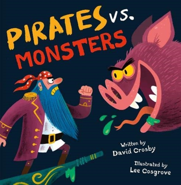 Pirates Vs. Monsters - David Crosby