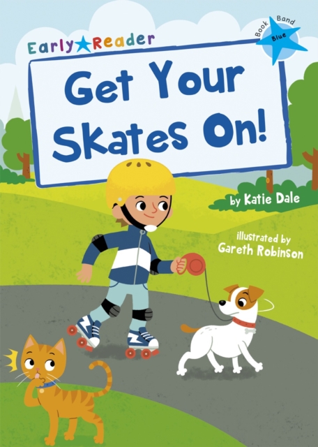 Get Your Skates On! - Katie Dale