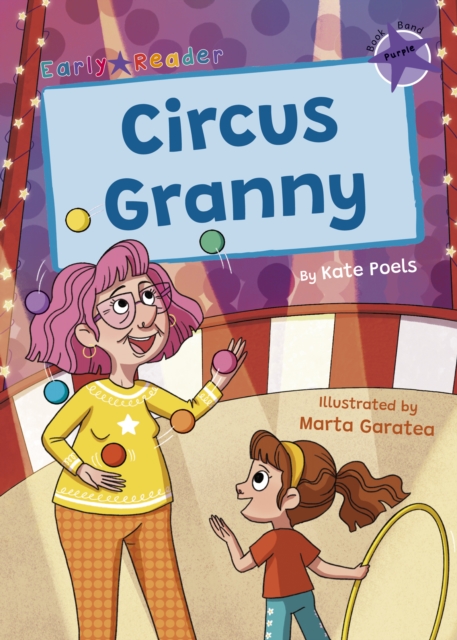 Circus Granny - Kate Poels