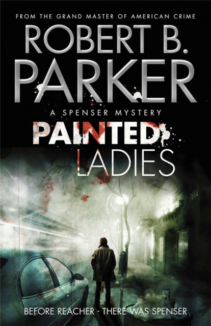 Painted Ladies - Robert|b. Parker B Parker